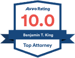 Avvo 10.0 Top Attorney | Benjamin T. King